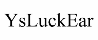 YSLUCKEAR