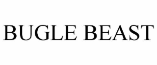 BUGLE BEAST