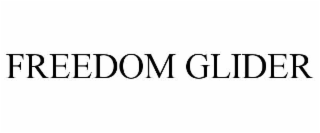 FREEDOM GLIDER