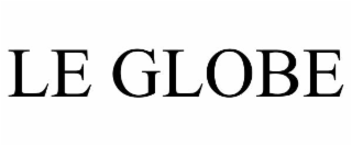 LE GLOBE