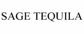 SAGE TEQUILA