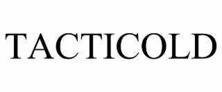 TACTICOLD