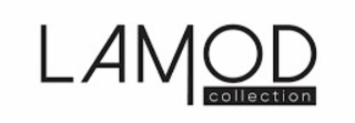 LAMOD COLLECTION
