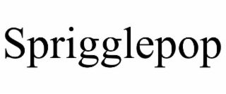 SPRIGGLEPOP