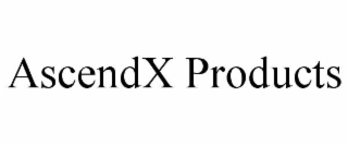 ASCENDX PRODUCTS