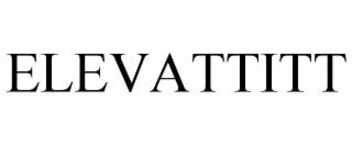ELEVATTITT