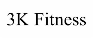 3K FITNESS