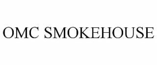 OMC SMOKEHOUSE