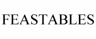 FEASTABLES