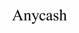 ANYCASH