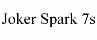 JOKER SPARK 7S