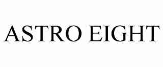 ASTRO EIGHT
