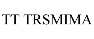 TT TRSMIMA