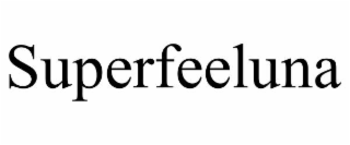 SUPERFEELUNA