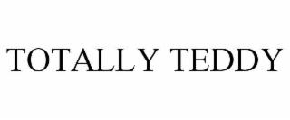 TOTALLY TEDDY