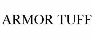 ARMOR TUFF