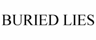 BURIED LIES