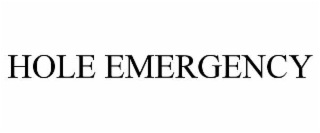 HOLE EMERGENCY