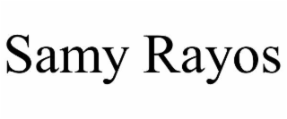 SAMY RAYOS