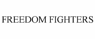 FREEDOM FIGHTERS