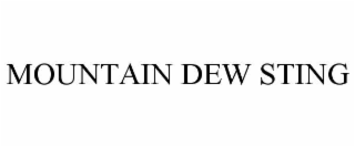 MOUNTAIN DEW STING