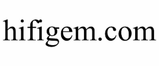HIFIGEM.COM