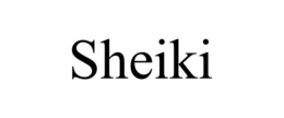 SHEIKI