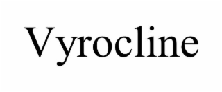 VYROCLINE