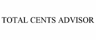 TOTAL CENTS ADVISOR