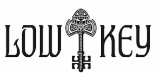 LOW KEY