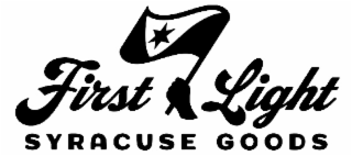 FIRST LIGHT SYRACUSE GOODS