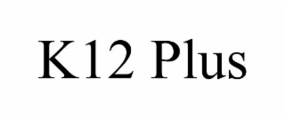 K12 PLUS