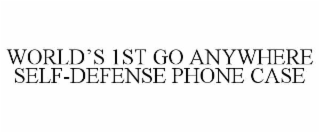 WORLD’S 1ST GO ANYWHERE SELF-DEFENSE PHONE CASE