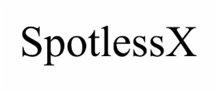SPOTLESSX