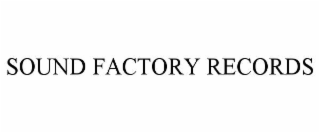 SOUND FACTORY RECORDS