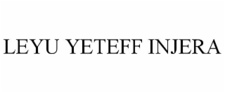 LEYU YETEFF INJERA