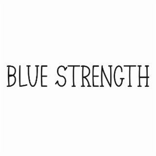BLUE STRENGTH