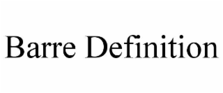 BARRE DEFINITION