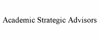 ACADEMIC STRATEGIC ADVISORS