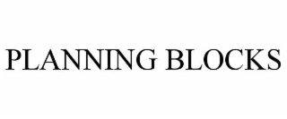 PLANNING BLOCKS