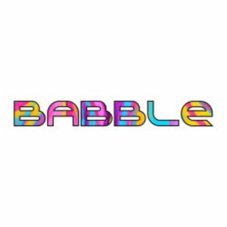 BABBLE