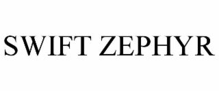 SWIFT ZEPHYR