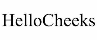 HELLOCHEEKS