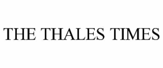 THE THALES TIMES