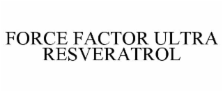 FORCE FACTOR ULTRA RESVERATROL