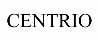 CENTRIO