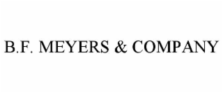 B.F. MEYERS & COMPANY