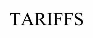 TARIFFS