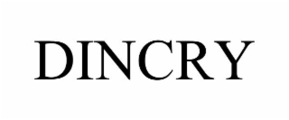 DINCRY