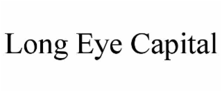 LONG EYE CAPITAL